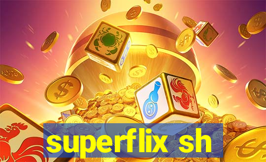 superflix sh